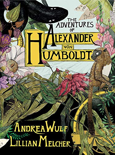 Beispielbild für The Adventures of Alexander von Humboldt zum Verkauf von medimops