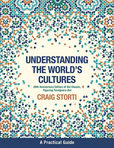 Beispielbild fr Figuring Foreigners Out, 20th Anniversary Edition: Understanding The Worlds Cultures zum Verkauf von Bookoutlet1