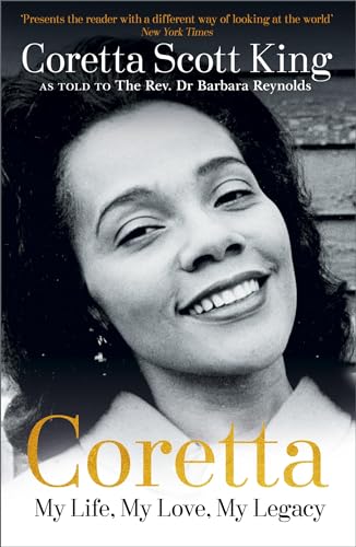 Stock image for Coretta: My Life, My Love, My Legacy for sale by WorldofBooks