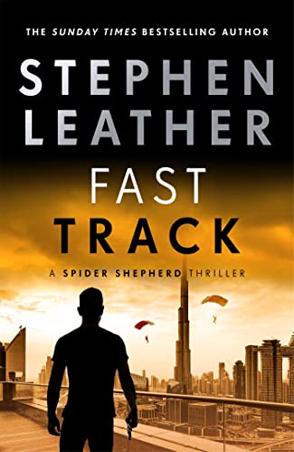 Stock image for Fast Track (The Spider Shepherd Thrillers) for sale by SecondSale