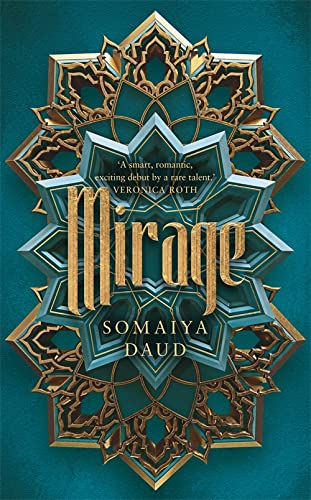 9781473672635: Mirage: the captivating Sunday Times bestseller