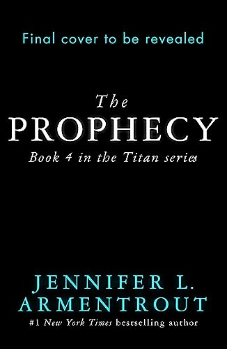 Beispielbild fr The Prophecy: The Titan Series Book 4 zum Verkauf von WorldofBooks