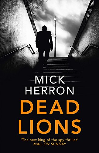 9781473674196: Dead Lions: Slough House Thriller 2