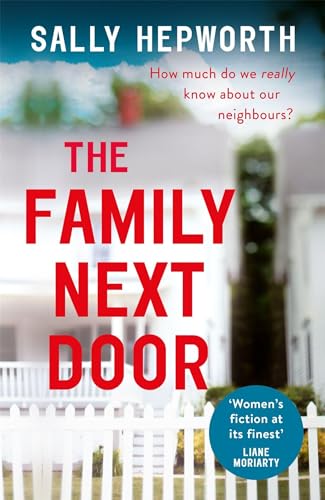 Stock image for The Family Next Door: A gripping read that is 'part family drama, part suburban thriller' for sale by WorldofBooks