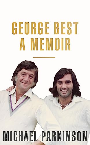 Beispielbild fr George Best: A Memoir zum Verkauf von Books From California