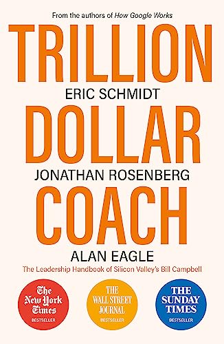 Imagen de archivo de Trillion Dollar Coach a la venta por Blackwell's