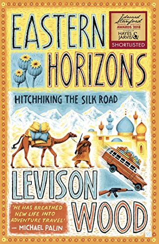 Stock image for Eastern Horizons: Shortlisted for the 2018 Edward Stanford Award for sale by WorldofBooks