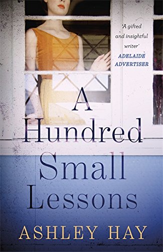 9781473676541: A Hundred Small Lessons