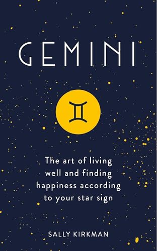 Beispielbild fr Gemini: The Art of Living Well and Finding Happiness According to Your Star Sign (Pocket Astrology) zum Verkauf von AwesomeBooks