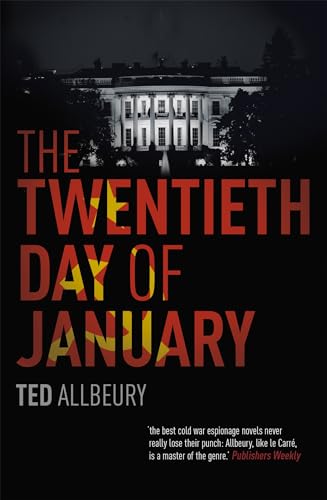 Stock image for The Twentieth Day of January: The Inauguration Day thriller for sale by ThriftBooks-Atlanta