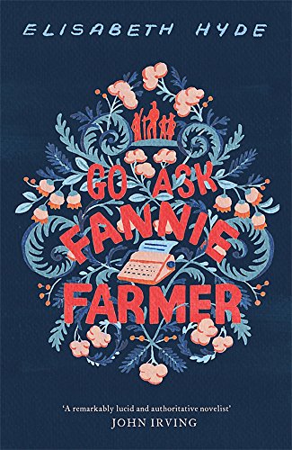 9781473679740: Go Ask Fannie Farmer