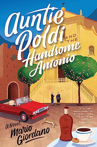 9781473680609: Auntie Poldi and the Handsome Antonio