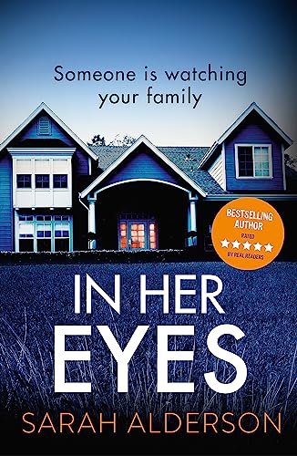 Stock image for In Her Eyes: an unputdownable, twisty psychological thriller for sale by WorldofBooks