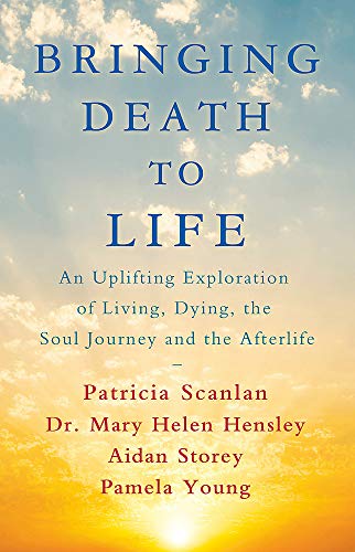 Beispielbild fr Bringing Death to Life: An Uplifting Exploration of Living, Dying, the Soul Journey and the Afterlife zum Verkauf von WorldofBooks