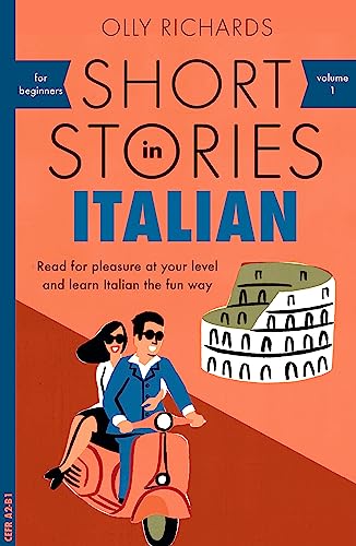 Imagen de archivo de Short Stories in Italian for Beginners (Teach Yourself Foreign Language Graded Readers, 1) a la venta por PlumCircle
