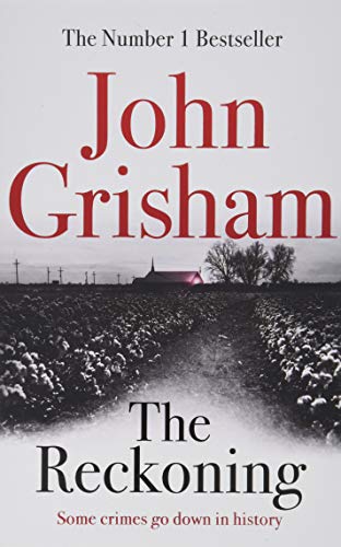 Beispielbild fr The Reckoning: the electrifying new novel from bestseller John Grisham zum Verkauf von GF Books, Inc.