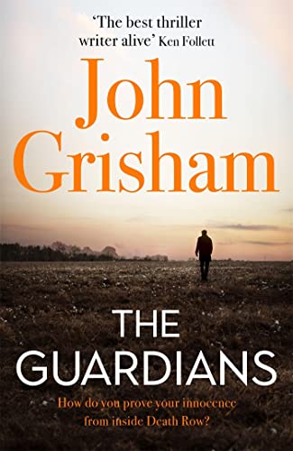 Stock image for The Guardians: John Grisham for sale by WorldofBooks
