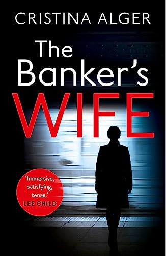 Beispielbild fr The Banker's Wife: The addictive thriller that will keep you guessing zum Verkauf von WorldofBooks