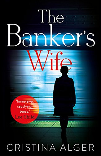 Beispielbild fr The Banker's Wife: The addictive thriller that will keep you guessing zum Verkauf von AwesomeBooks