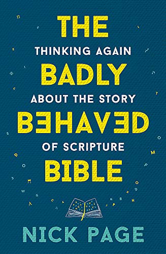 Imagen de archivo de The Badly Behaved Bible a la venta por Blackwell's