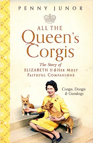 Stock image for All the Queen's Corgis for sale by Blackwell's