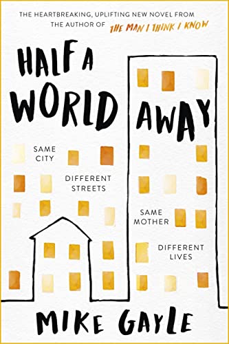 9781473687332: Half a World Away: The heart-warming, heart-breaking Richard and Judy Book Club selection
