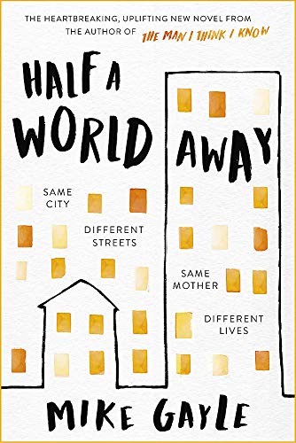 9781473687349: Half a World Away: The heart-warming, heart-breaking Richard and Judy Book Club selection