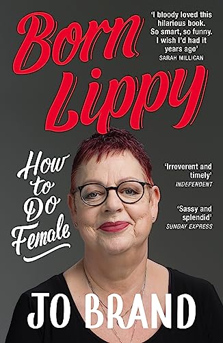 Stock image for Born Lippy Radio 4 Book Of The Week for sale by SecondSale