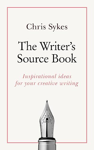 Beispielbild fr The Writer's Source Book: Inspirational ideas for your creative writing (Teach Yourself) zum Verkauf von WorldofBooks