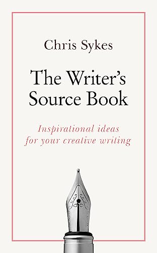 Stock image for The Writer's Source Book: Inspirational ideas for your creative writing (Teach Yourself) for sale by Wonder Book