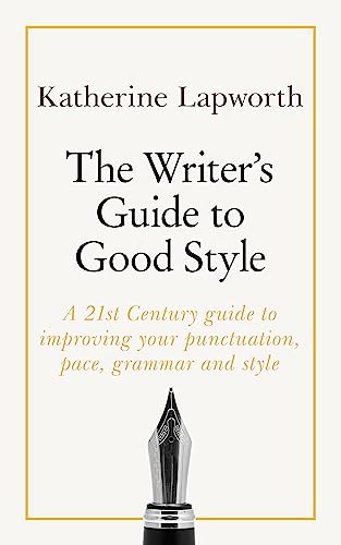 Imagen de archivo de Writers Guide to Good Style (Teach Yourself) a la venta por Bookoutlet1