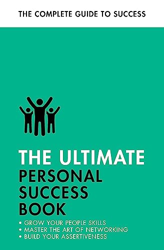 Imagen de archivo de The Ultimate Personal Success Book: Make an Impact, Be More Assertive, Boost your Memory (Ultimate Book) a la venta por Book Deals