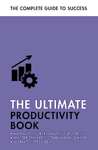 Stock image for The Ultimate Productivity Book: Manage your Time, Increase your Efficiency, Get Things Done (Ultimate Book) for sale by Bookoutlet1