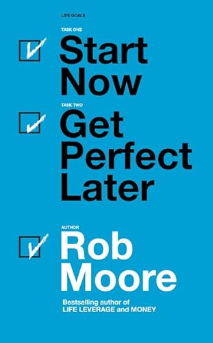 Beispielbild fr Start Now. Get Perfect Later zum Verkauf von Books From California