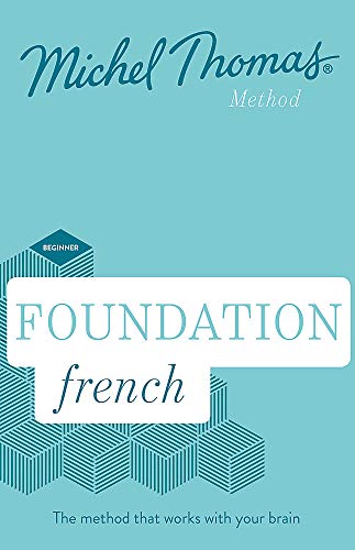 Stock image for Foundation French (Learn French with the Michel Thomas Method) for sale by Brook Bookstore