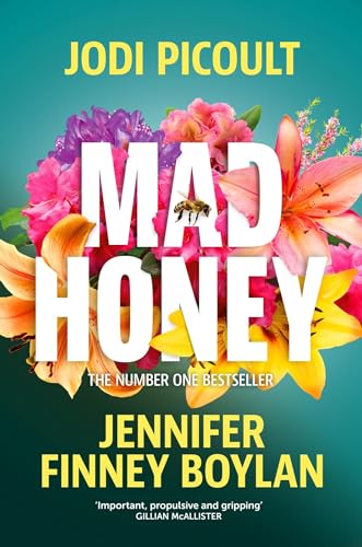 9781473692497: Mad Honey: an absolutely heart-pounding and heart-breaking book club novel