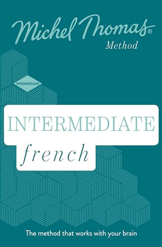 Stock image for Intermediate French (Learn French with the Michel Thomas Method) for sale by PlumCircle