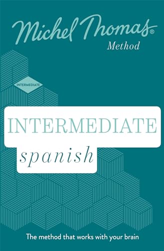 Imagen de archivo de Intermediate Spanish (Learn Spanish with the Michel Thomas Method a la venta por Magers and Quinn Booksellers