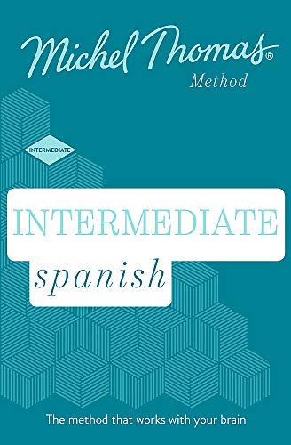 Stock image for Intermediate Spanish (Learn Spanish with the Michel Thomas Method for sale by Brook Bookstore