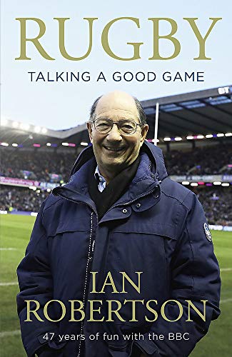 Stock image for Rugby: Talking A Good Game: The Perfect Gift for Rugby Fans for sale by WorldofBooks