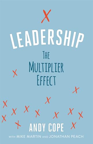 Stock image for Leadership: The Multiplier Effect for sale by Half Price Books Inc.