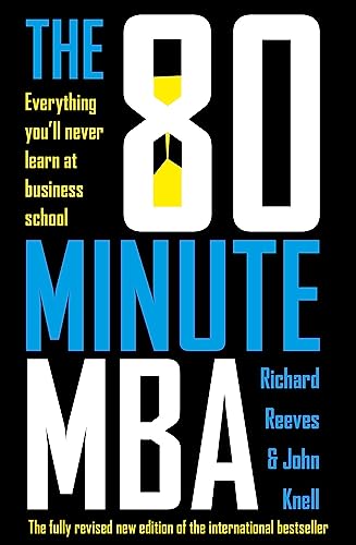 Imagen de archivo de The 80 Minute MBA a la venta por Better World Books