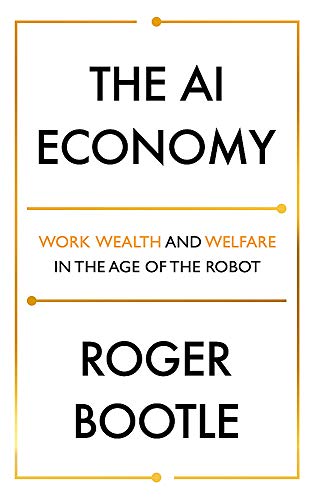 Stock image for Work, Wealth and Welfare in the Age of the Robot for sale by Discover Books