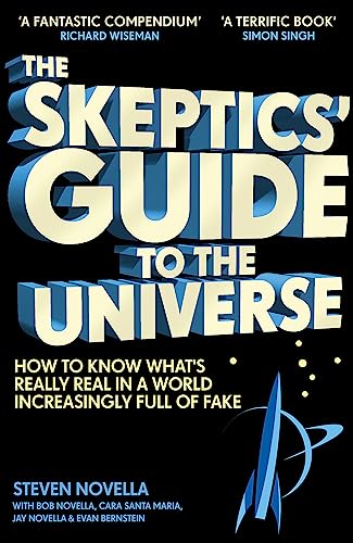 Stock image for The Skeptics' Guide to the Universe for sale by Blackwell's