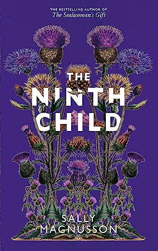 Beispielbild fr The Ninth Child: The new novel from the author of The Sealwoman's Gift zum Verkauf von WorldofBooks