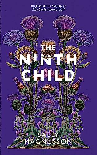 Stock image for The Ninth Child: The new novel from the author of The Sealwoman's Gift for sale by ThriftBooks-Dallas