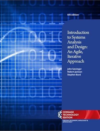 Stock image for Introduction to Systems Analysis and Design: An Agile, Iterative Approach, Cengage Technology Edition for sale by WorldofBooks