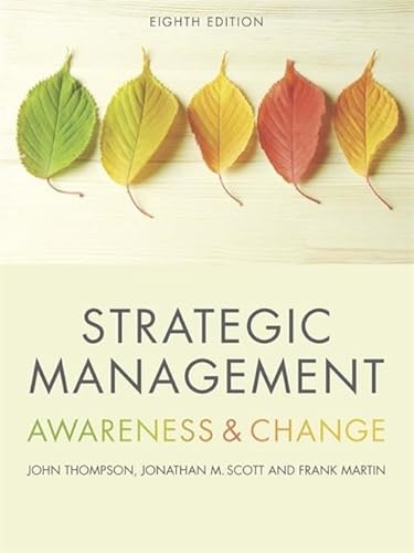 Imagen de archivo de Strategic Management: Awareness and Change a la venta por Greener Books