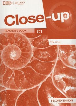 Beispielbild fr Close Up C1 (2nd.edition) Teacher's Book + Online Teacher's Zone + Interactive Whiteboard Software, De Healan, Angela. Editorial National Geographic Learning, Tapa Blanda En Ingl s Internacional zum Verkauf von Juanpebooks