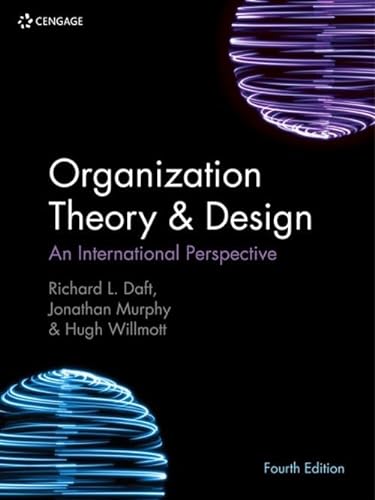 Beispielbild fr Organization Theory & Design: An International Perspective zum Verkauf von medimops